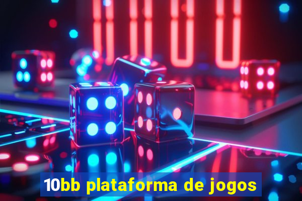 10bb plataforma de jogos